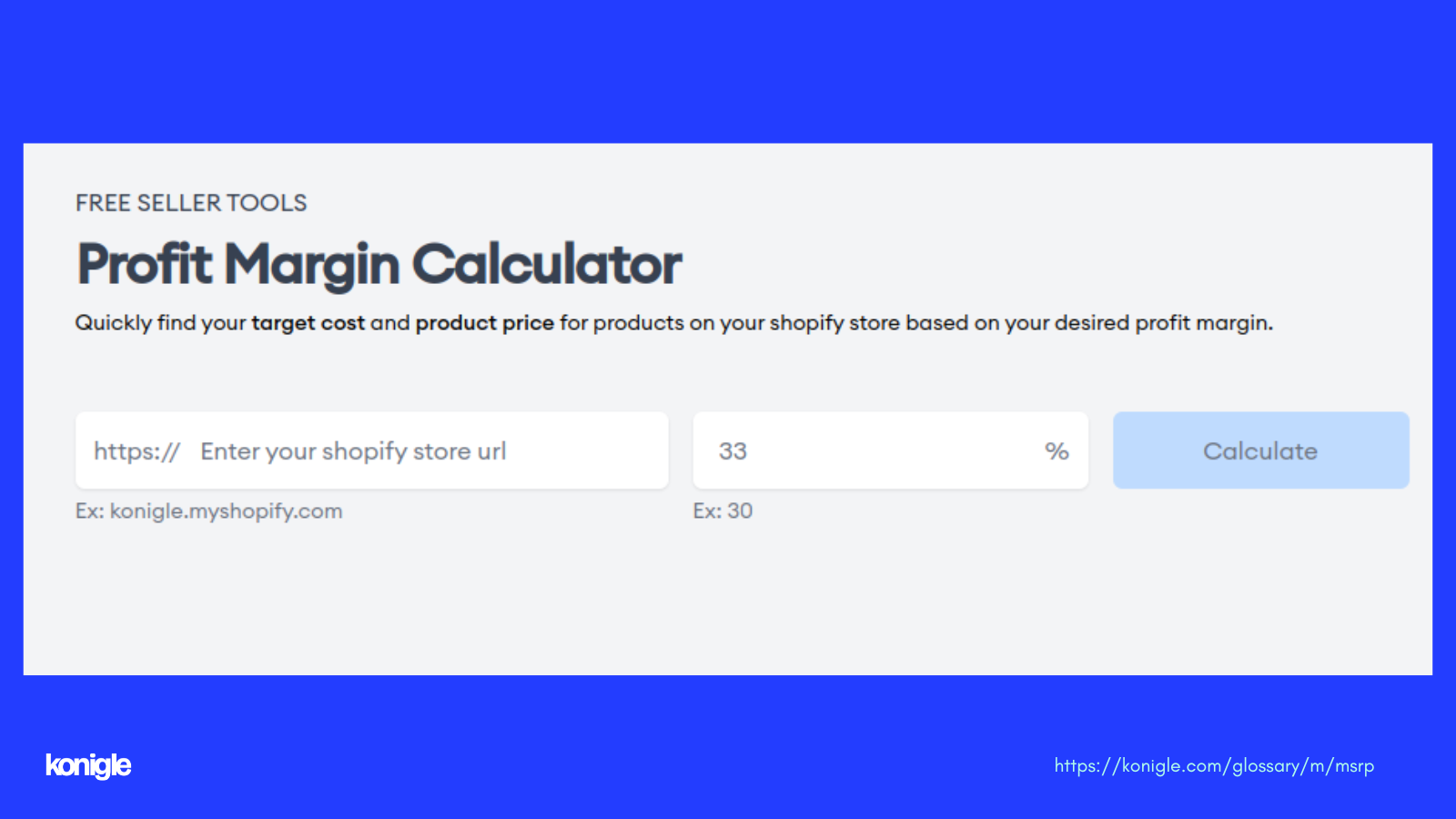Konigle's profit margin calculator tool
